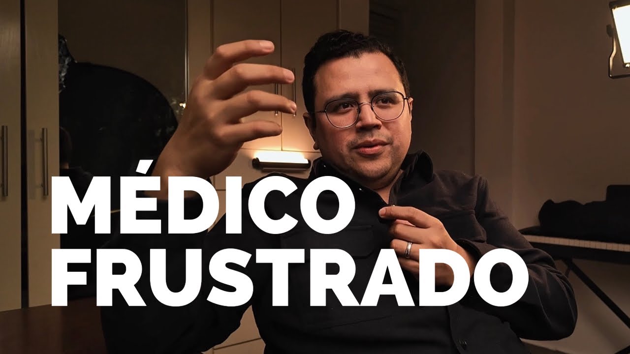 MÉDICO FRUSTRADO - No estamos curando a nadie 