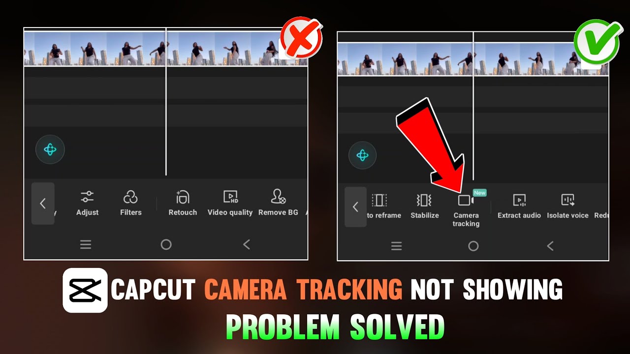 Camera Tracking Not Showing In CapCut Problem Solved | Camera Tracking Not Showing In CapCut