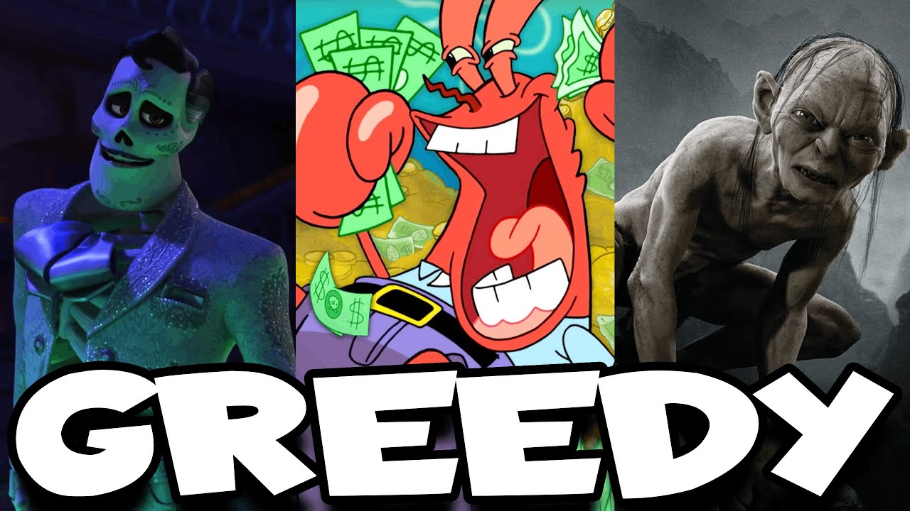 Characters that were WAY TOO GREEDY (Part 1)