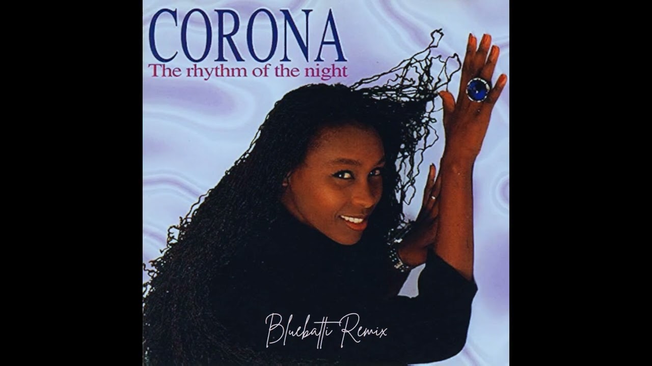 Corona - Rhythm Of The Night (Bluebatti Remix)