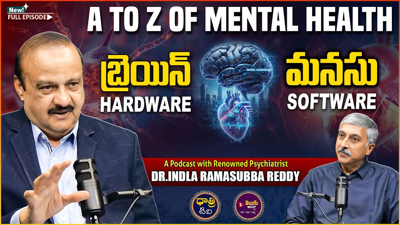 Telugu Adda Ep-2 | A to Z Mental Health | Dr.Indla Ramasubba Reddy | Journalist Madhusudan |DhatriTV