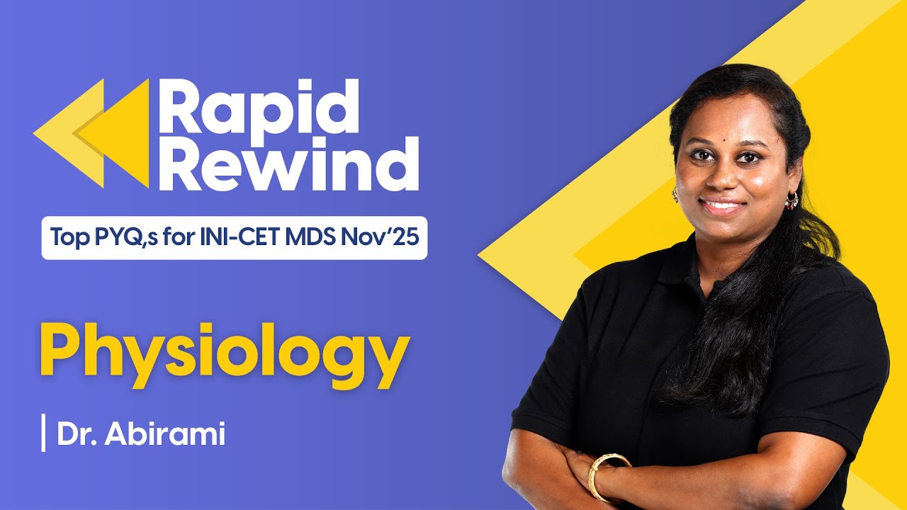 Top Physiology PYQs INICET MDS Nov 2025 | Most Important Questions | Dr. Abirami