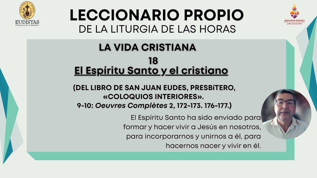 Leccionario Propio de la Liturgia de las Horas | El Espíritu Santo y el cristiano 1/5