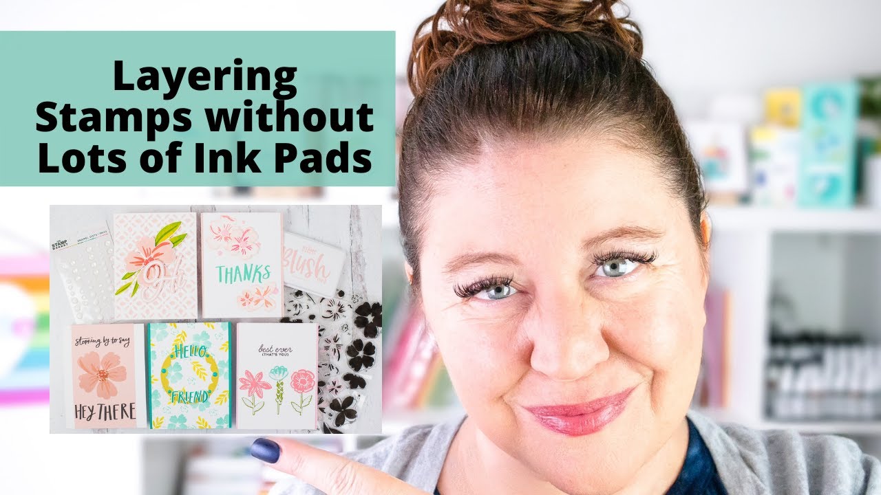 4 Ways to Use Layering Stamps - Even if You Don't Have Lots of Inks