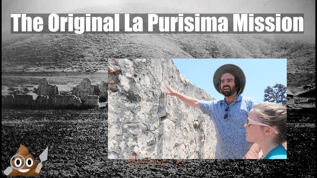 The Original La Purísima Mission