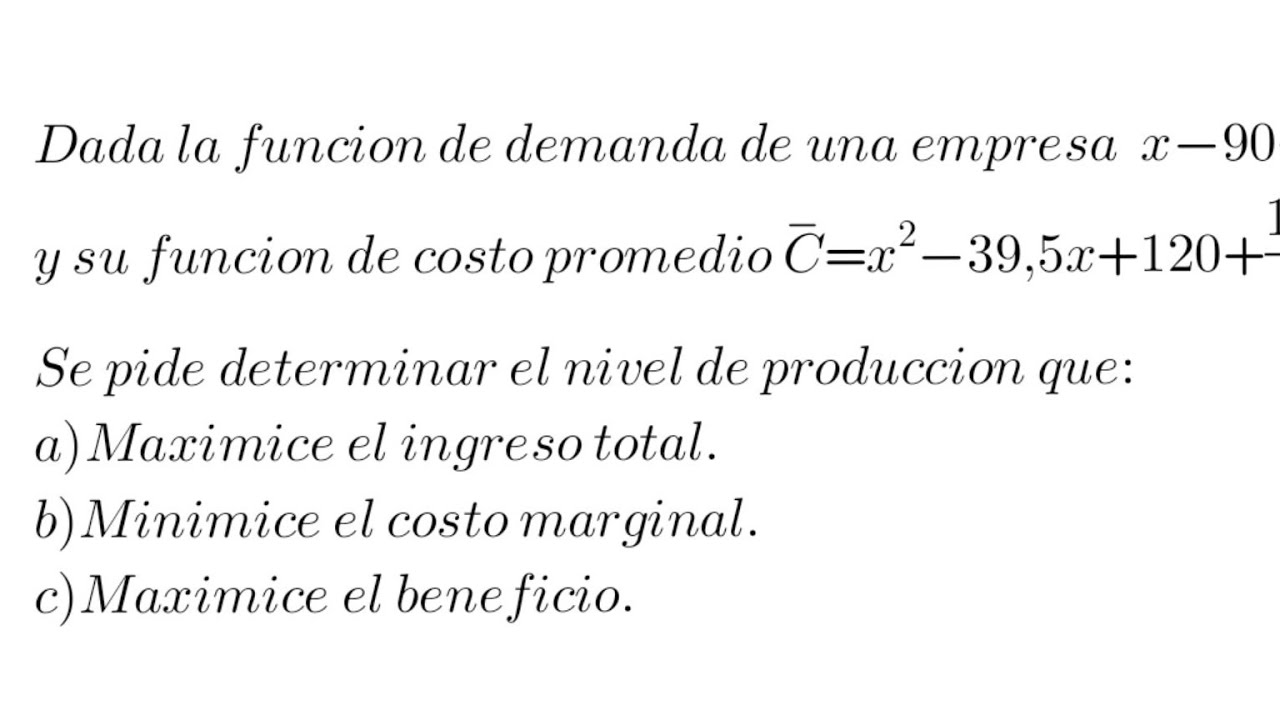 Práctica 4- Ejercicio 10. Aplicaciones económicas de la derivada