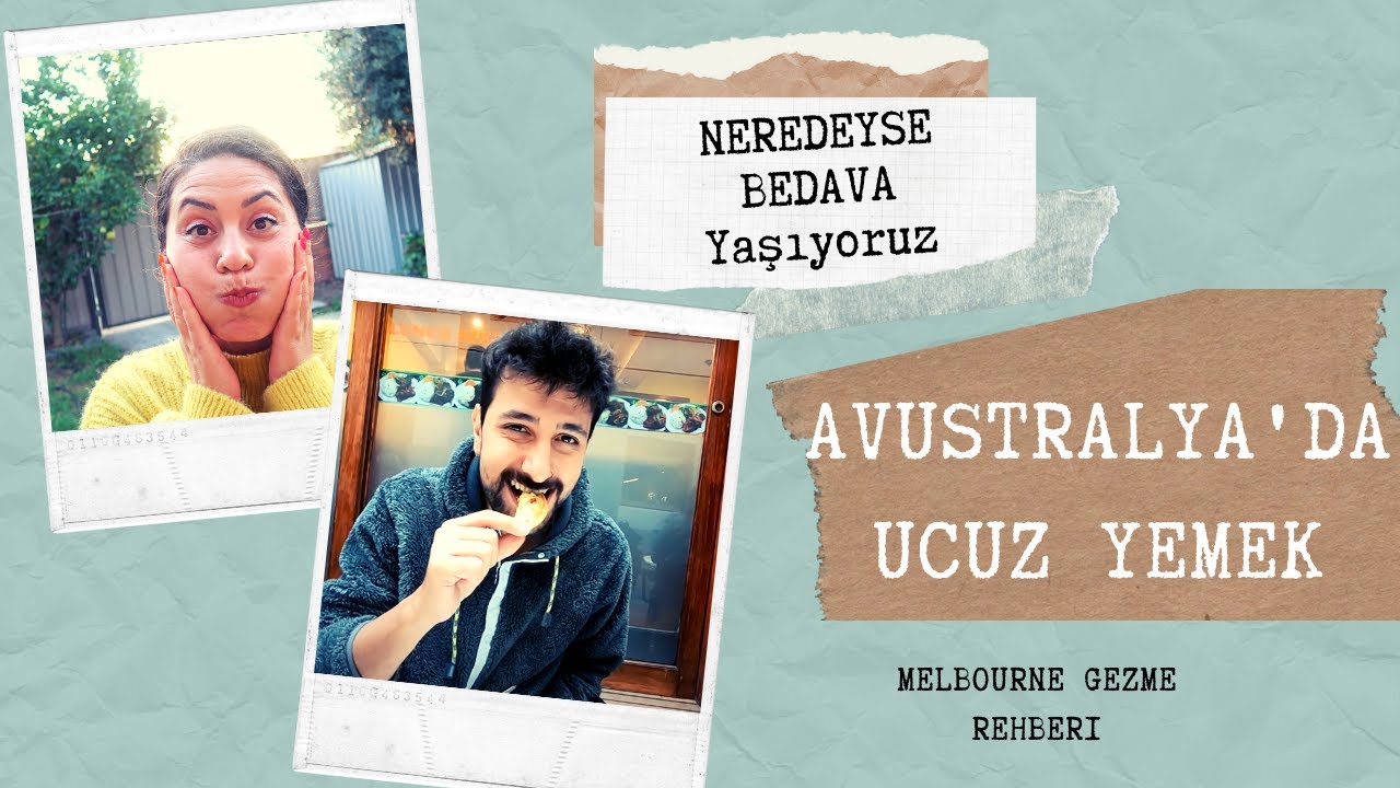 AVUSTRALYA'DA UCUZ YEMEK |  Melbourne Rehberi