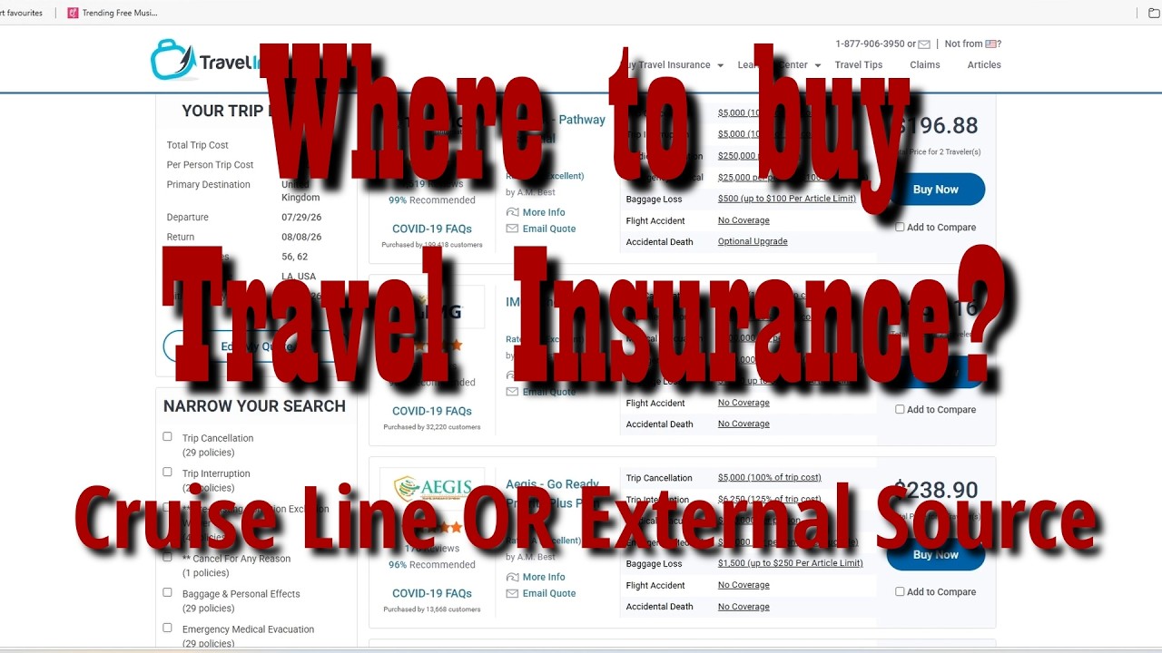 Where to buy Travel Insurance for less! Cruise Line or External Sources