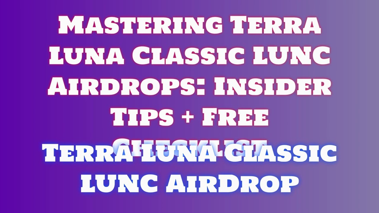 Grab Terra Luna Classic LUNC Airdrop for Free | Learn How to Swap or Sell Terra Luna Classic LUNC
