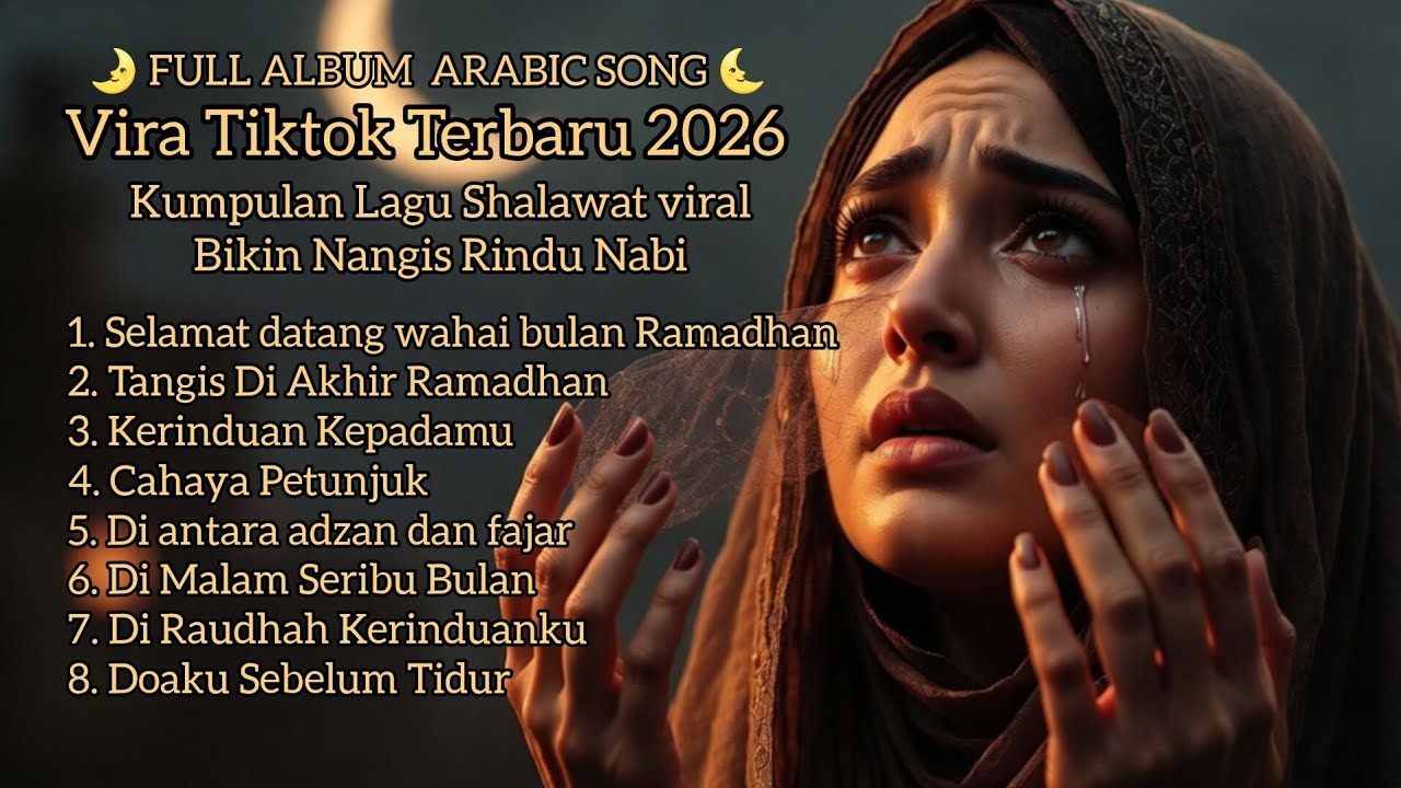 Full Album Arabic song, viral Tiktok Terbaru 2026