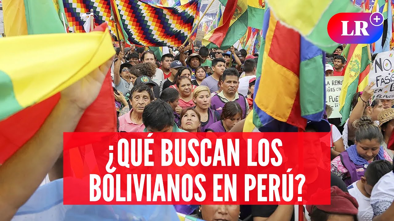 &iquest;Por qu&eacute; los BOLIVIANOS migran a Per&uacute;? Todo lo que debes saber #NewsLR