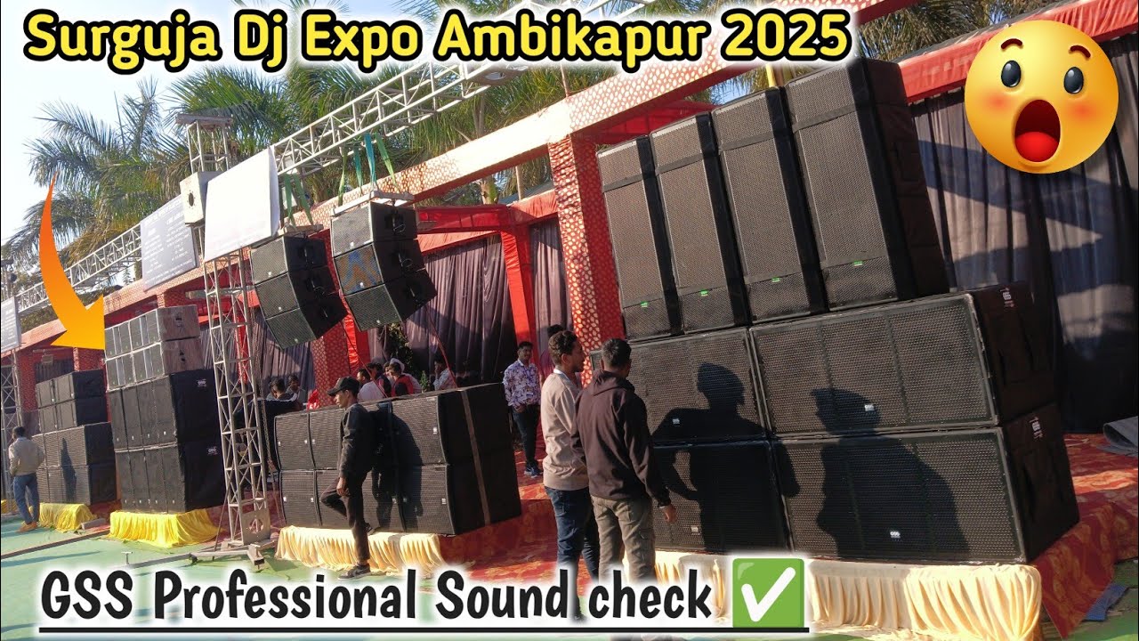 Surguja Dj Expo Ambikapur 2025🔥 GSS Professional Sound check || Dj Cg Vlog