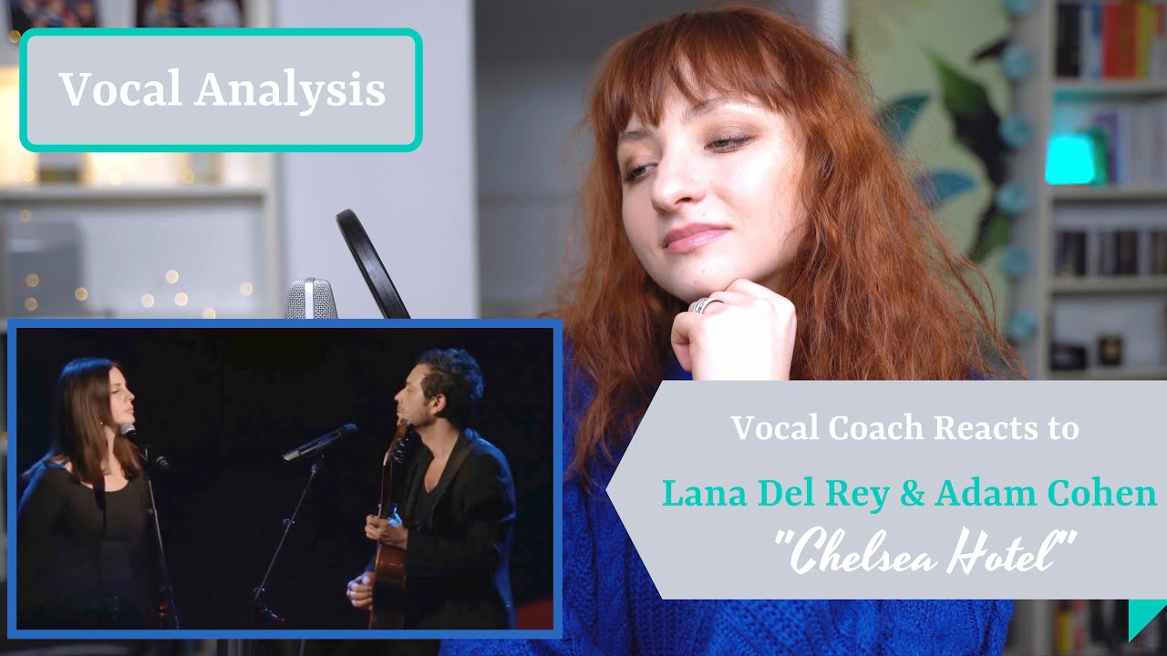 Vocal Coach Reacts to Lana del Rey & Adam Cohen singing 