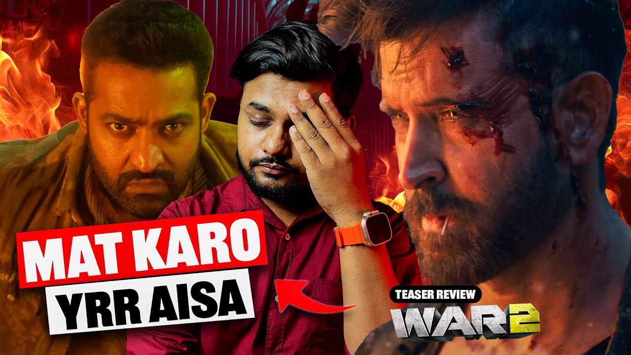 I Have No Words : War 2 Teaser review