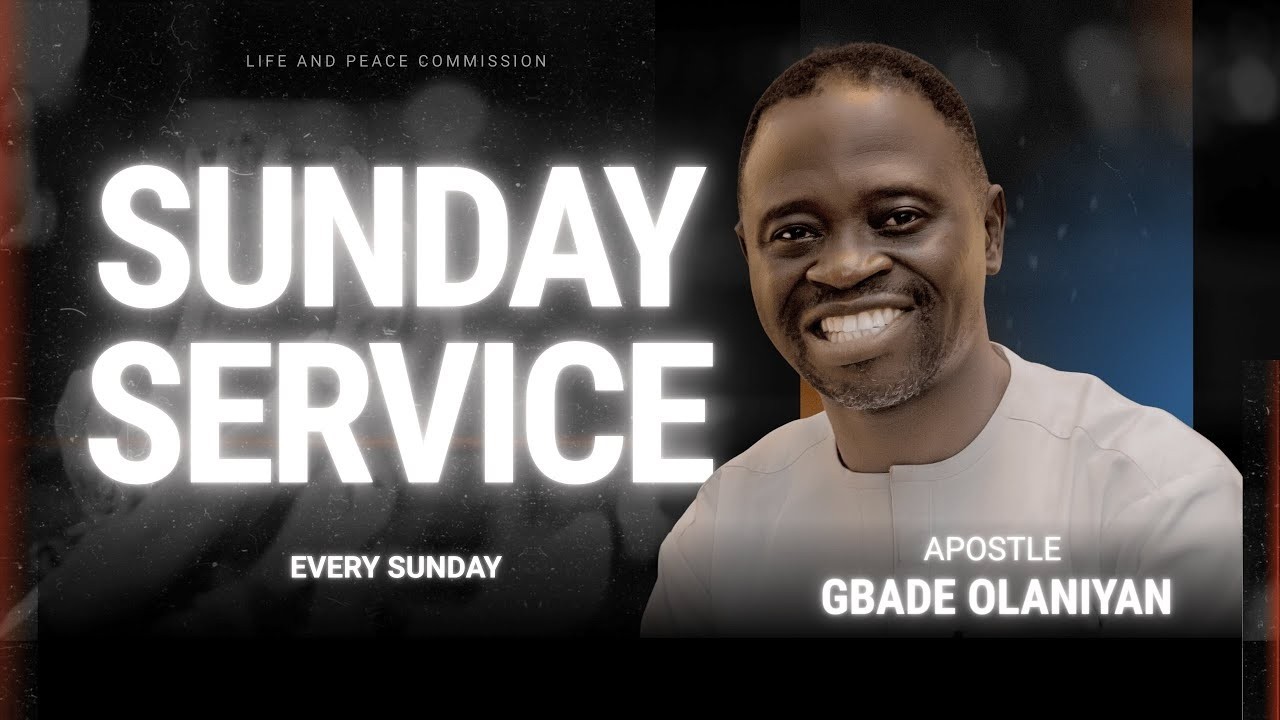 SUNDAY SERVICE || LIFE AND PEACE COMMISSION