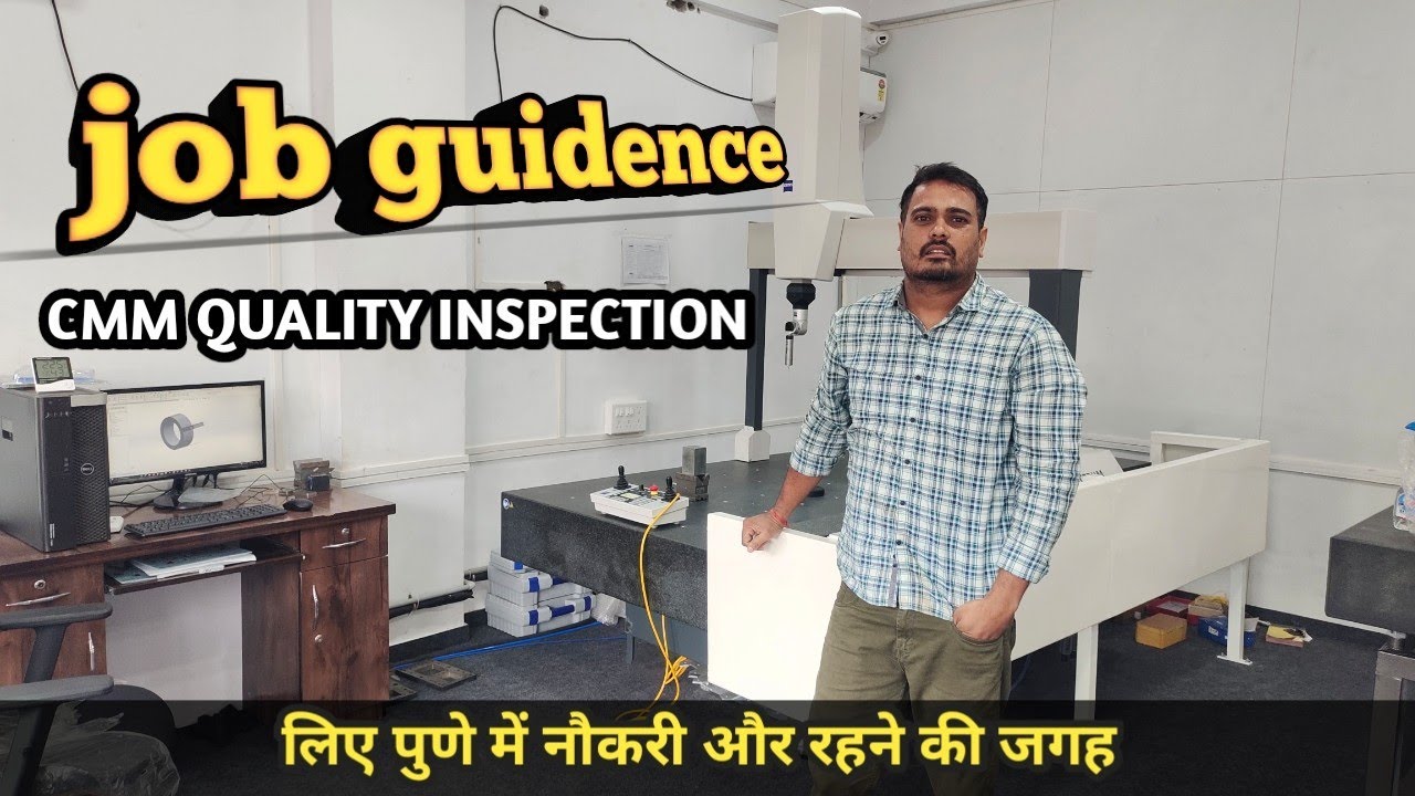 CMM Quality Inspection Jobs in Pune: Career Guide | jobs in pune