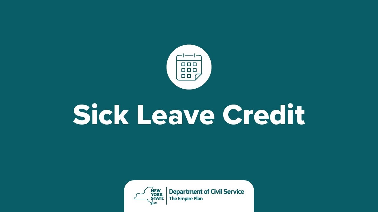 Sick Leave Credit Explained for New York State Employees