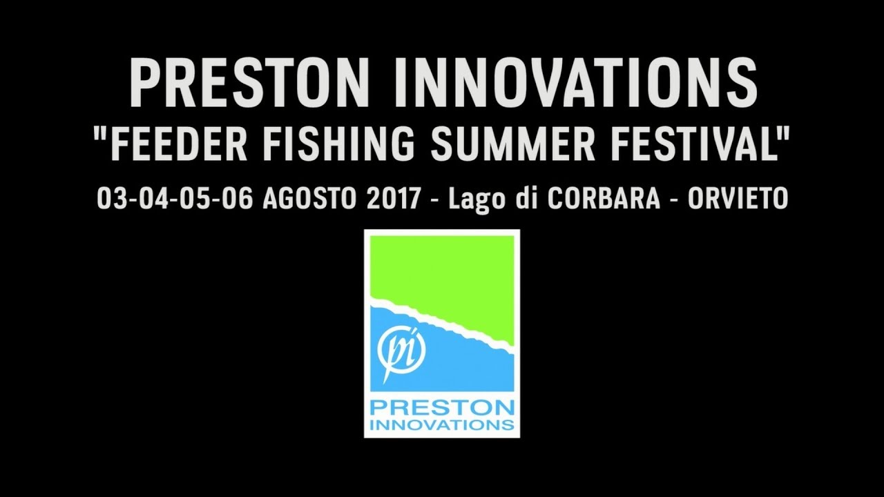 FEEDER FISHING SUMMER FESTIVAL - CORBARA