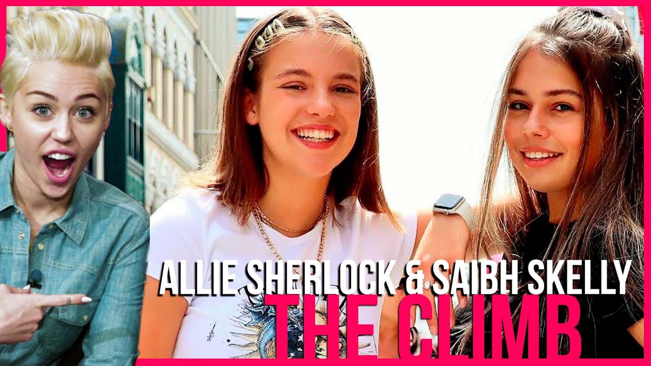 Allie Sherlock & Saibh Skelly - The Climb - Miley Cyrus (Videoclip / Lyric Video)