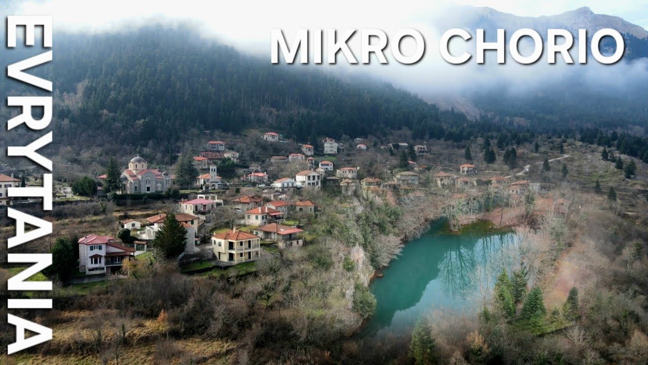 Mikro Chorio & Lake –  Evrytania | Greece [4K]