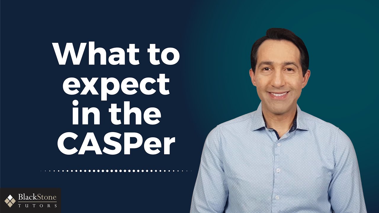 What to Expect in the CASPer Test