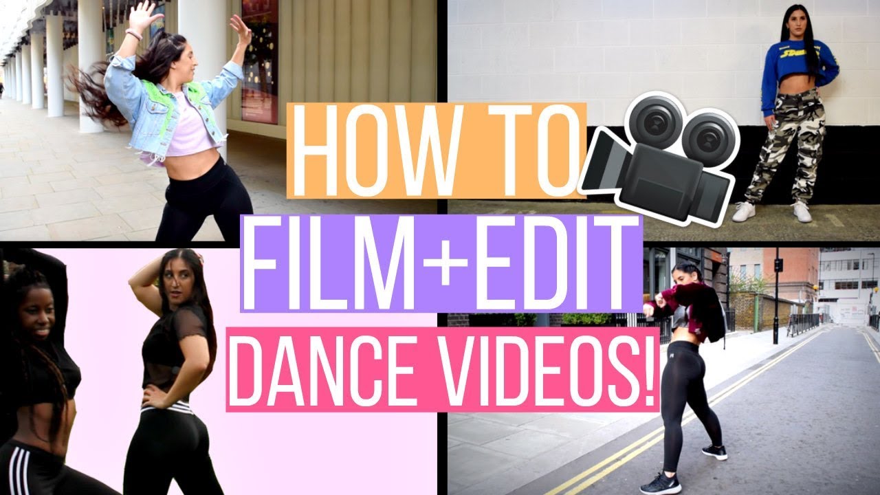 HOW TO MAKE A DANCE VIDEO | Tips for Filming & Editing! 💃