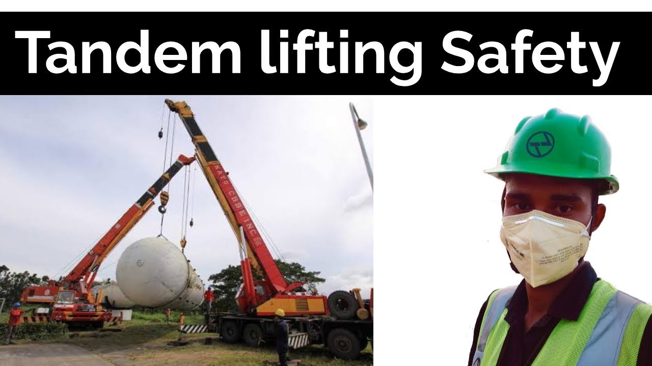 Tandem lifting Safety / what is Tandem lifting in hindi