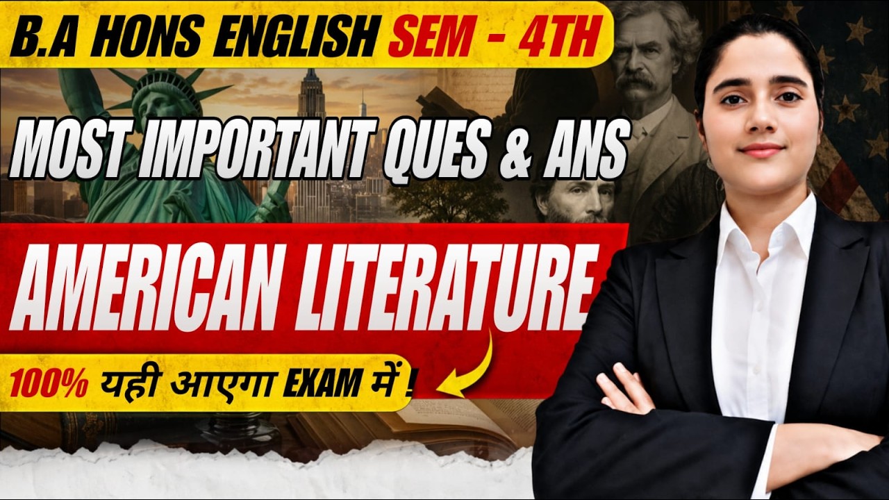 American Literature Most Important Questions with Answers | BA Hons English 4th Semester | 100% Pass