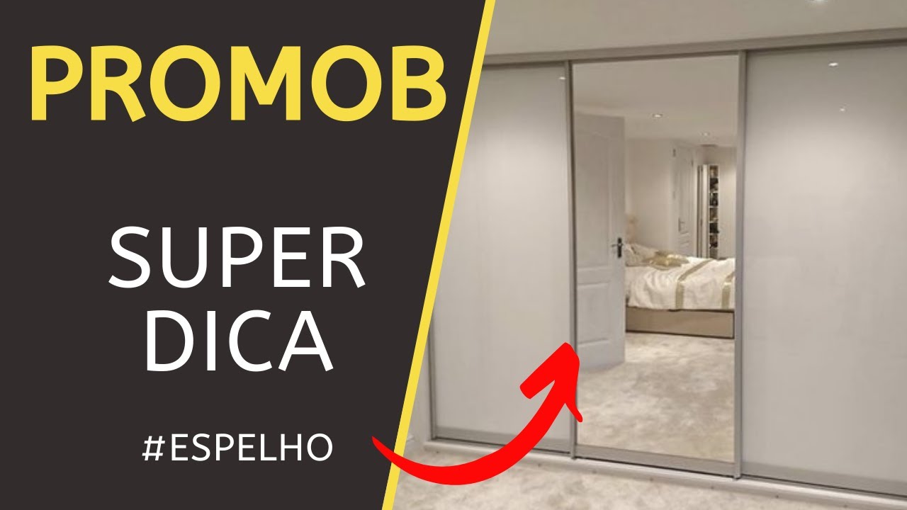 Dica Promob - Porta Com Espelho