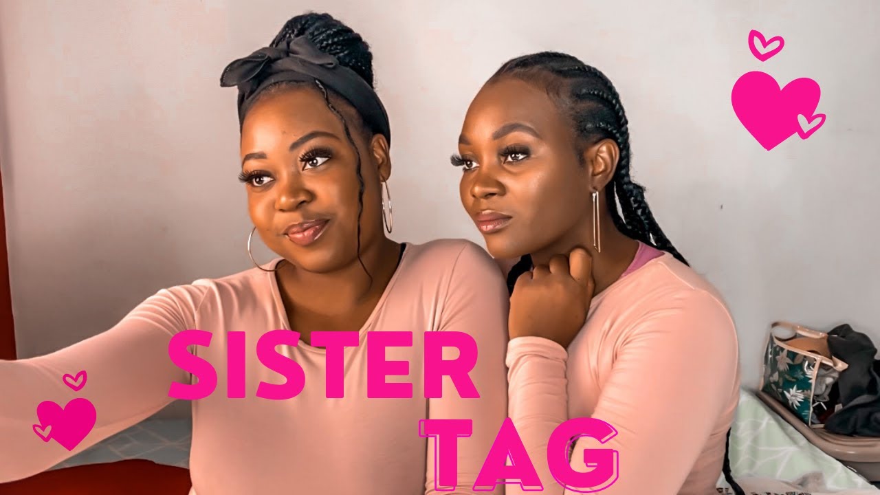 Sister Tag | Lumba Masule | Namibian YouTuber