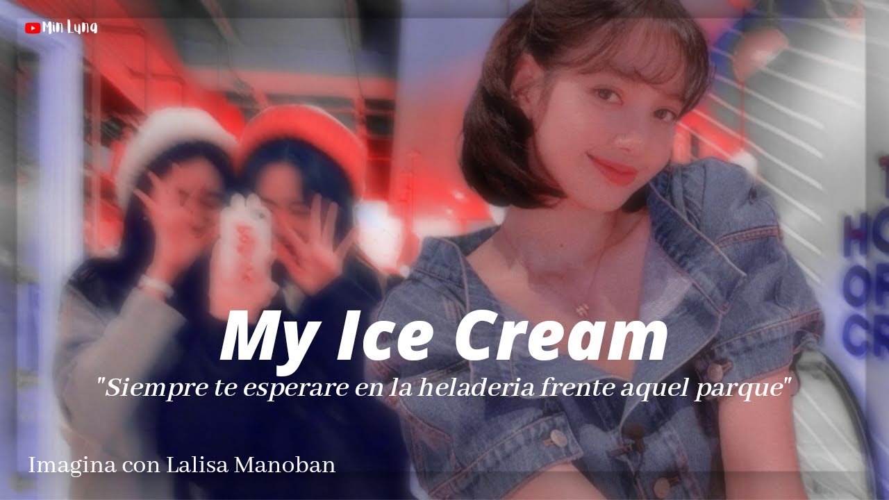 「𝙄𝙢𝙖𝙜𝙞𝙣𝙖 𝙘𝙤𝙣 𝙇𝙖𝙡𝙞𝙨𝙖 𝙈𝙖𝙣𝙤𝙗𝙖𝙡 」 ༉‧₊˚𝑀𝑦 𝐼𝑐𝑒 𝐶𝑟𝑒𝑎𝑚 ๑𝙐𝙣𝙞𝙘𝙤 𝙘𝙖𝙥𝙞𝙩𝙪𝙡𝙤๑