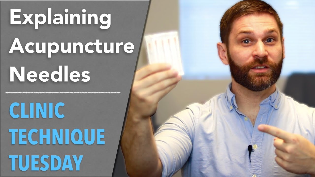 How to Explain Acupuncture Needles to Your Patients | Clinic Technique Tuesday #1
