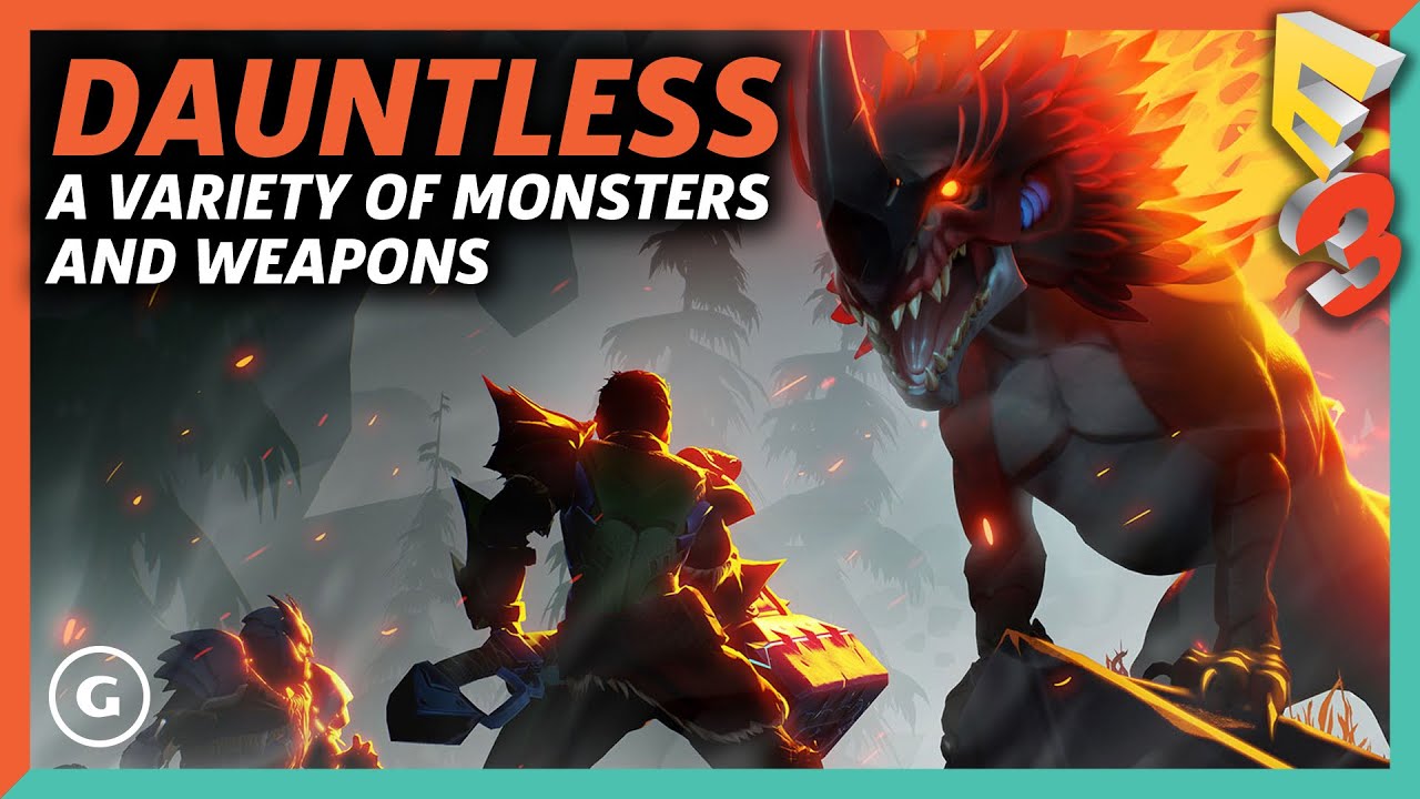 Dauntless Has Tons Of Monsters And Weapons To Kill Them With | E3 2017