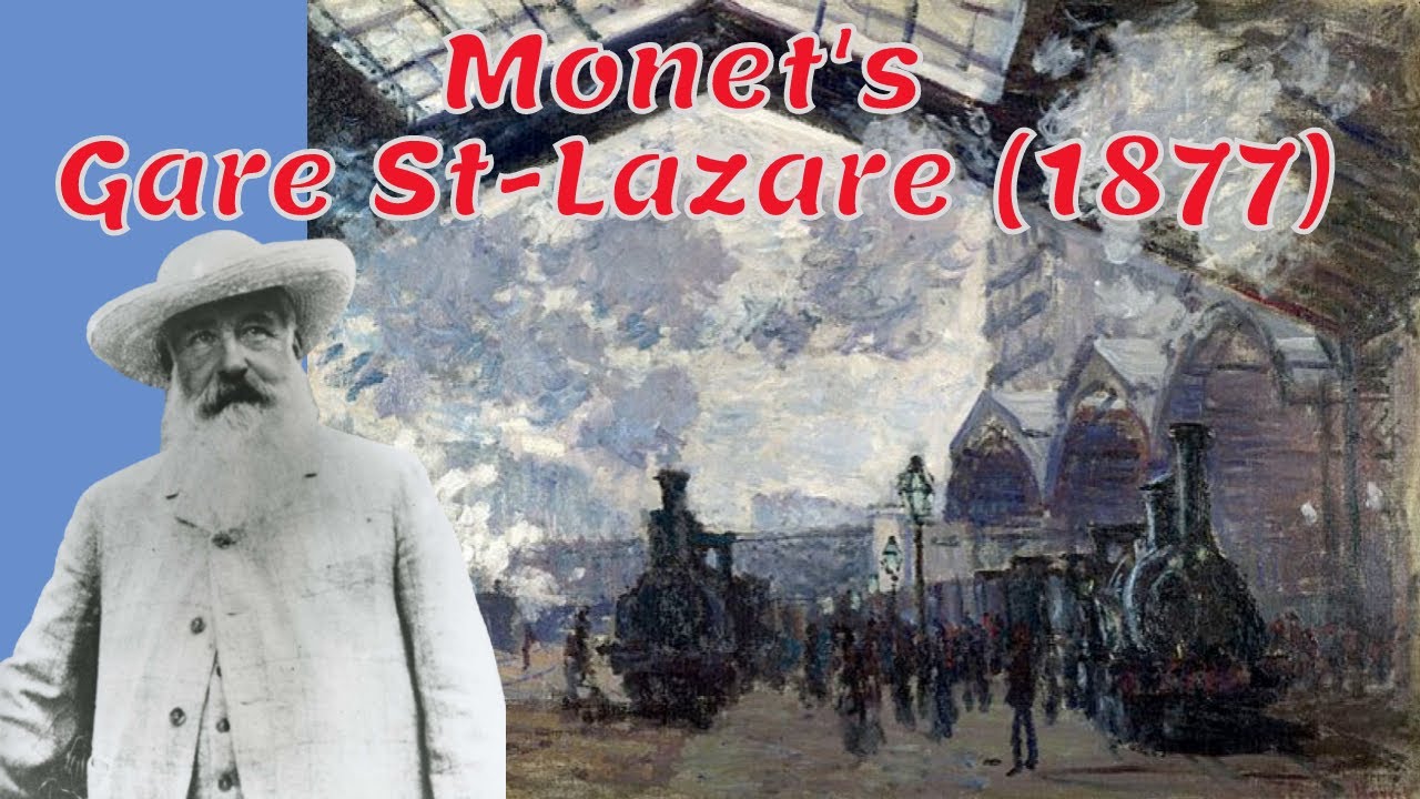 # 28 - Gare St Lazare by Claude Monet 1877 Highlight Presentation (National Gallery, London)