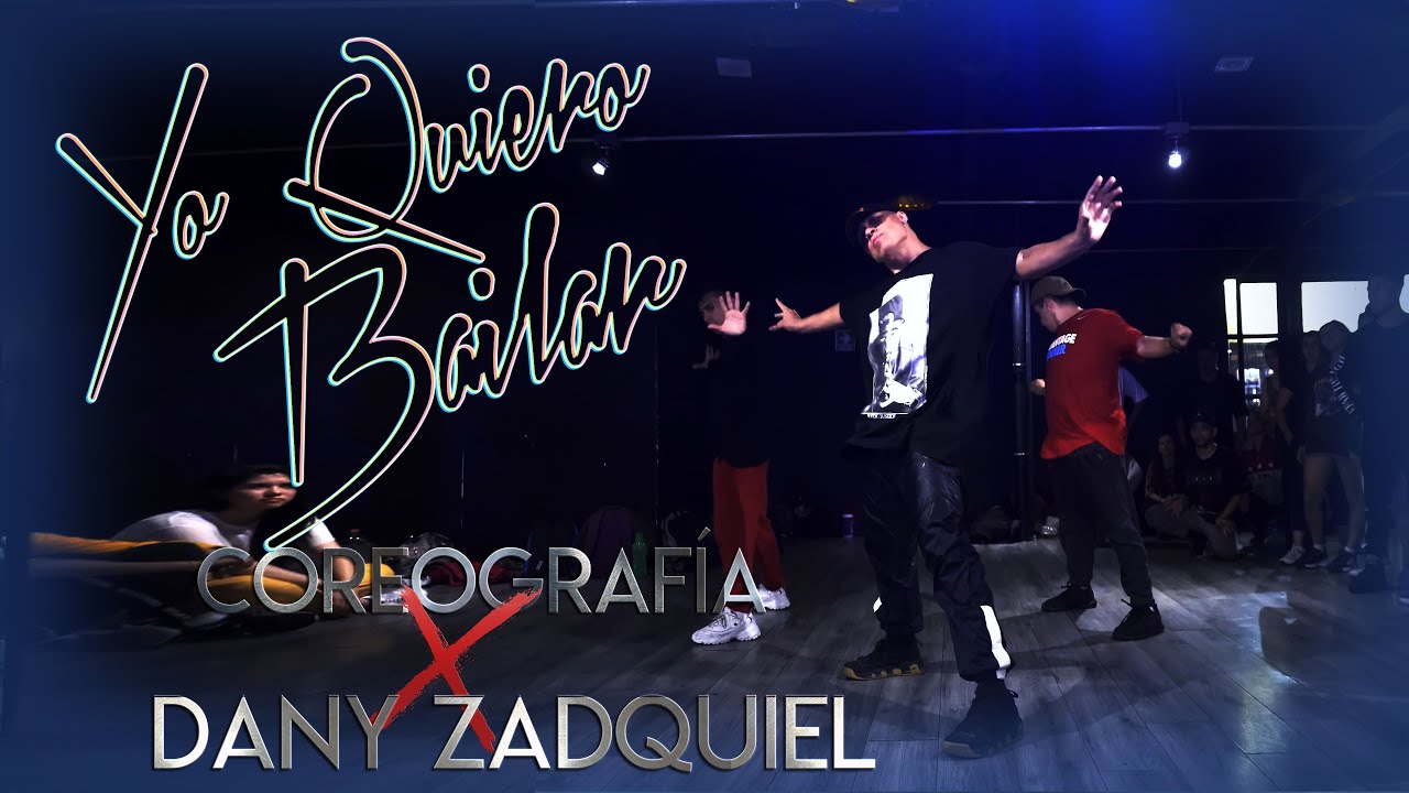 YO QUIERO BAILAR - IVY QUEEN || Coreografía X Dany Zadquiel
