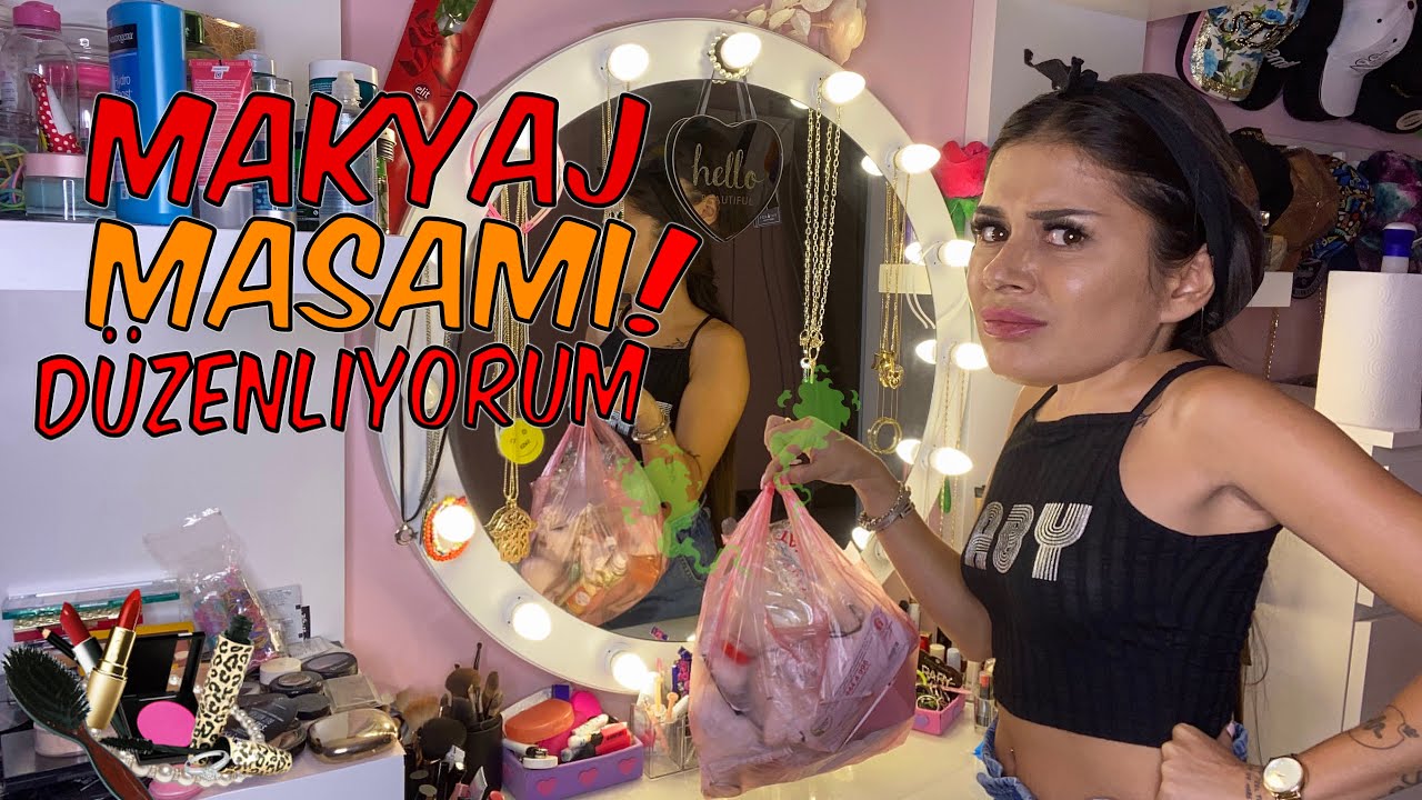 MAKYAJ MASAMI DÜZENLİYORUM