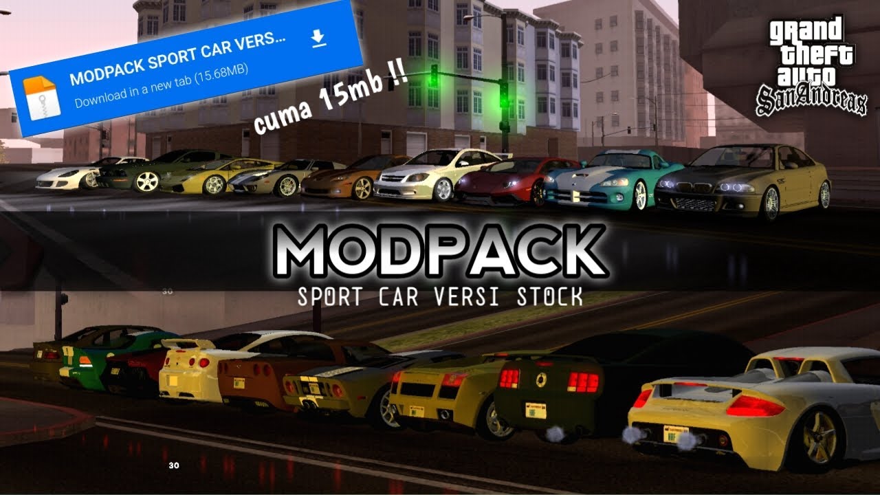 MODPACK SPORT CAR VERSI STOCK - GTA SA ANDROID