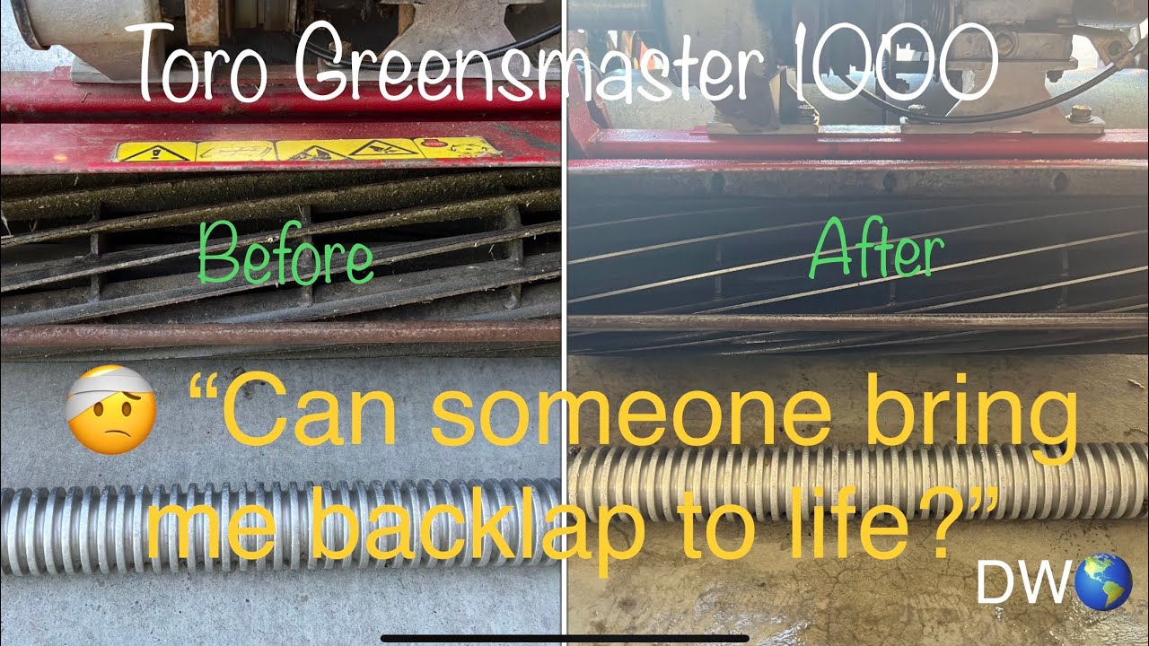 How to Backlap - Toro Greensmaster 1000