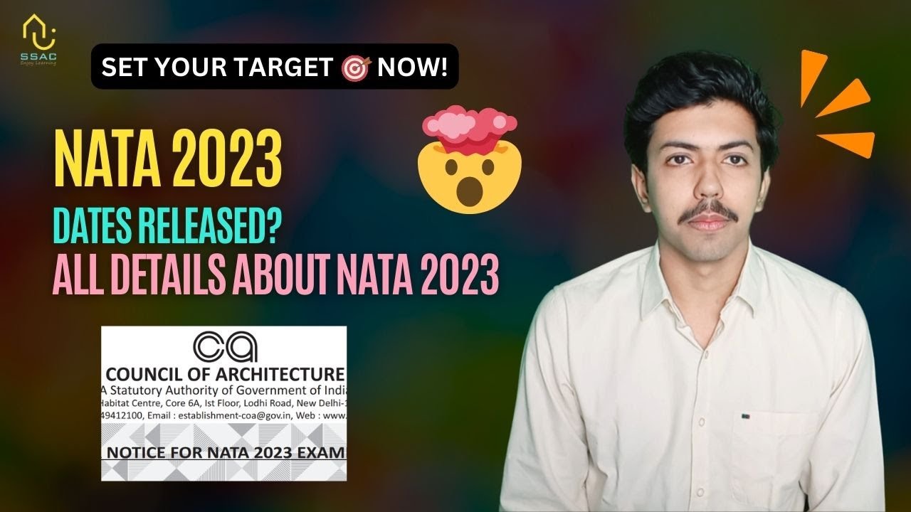 NATA Exam 2023 Application Form | Dates, Exam Pattern & Eligibility