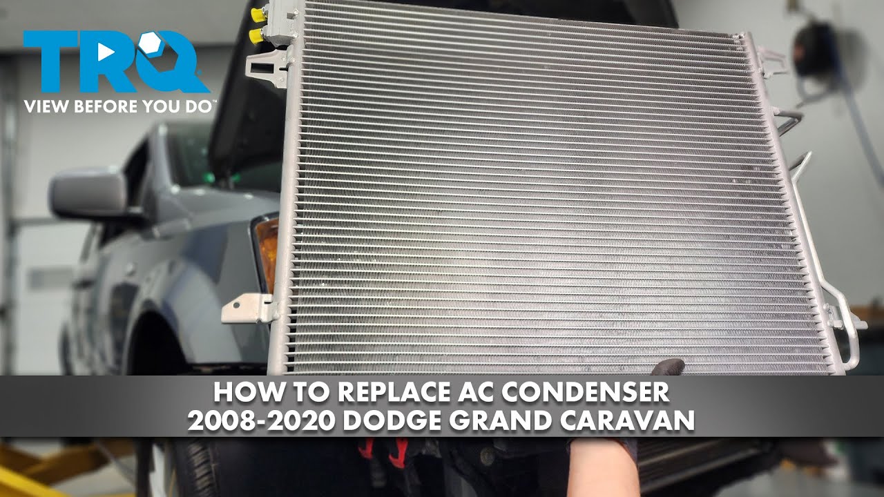 How to Replace AC Condenser 2008-2020 Dodge Grand Caravan