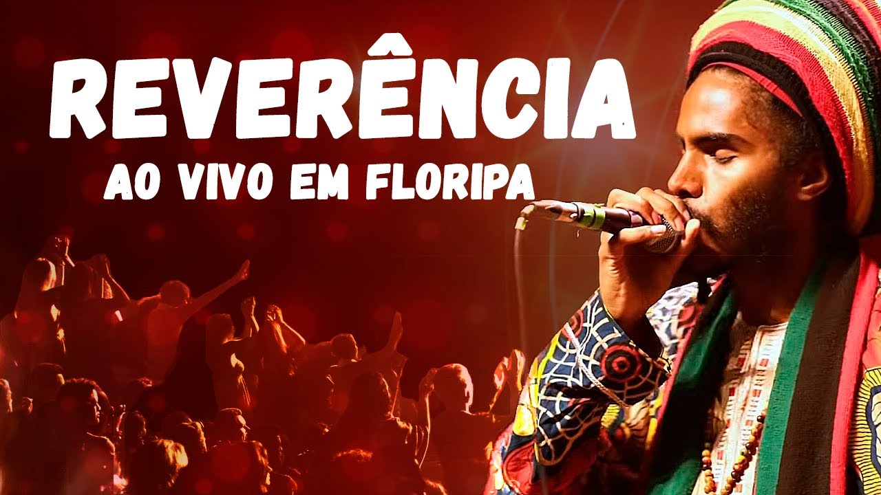 GrooVI - Rever&ecirc;ncia (Ao vivo em Floripa)