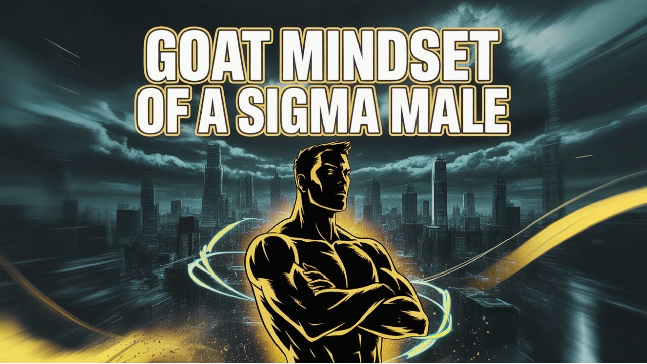 Как мужчины-представители клана Сигма формируют мышление уровня GOAT (величайший игрок всех времен)
