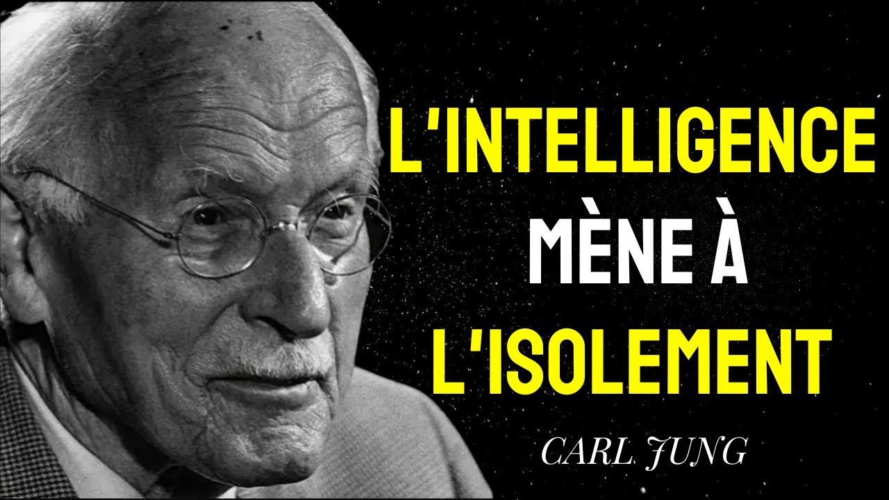 Carl Jung R&Eacute;V&Egrave;LE Pourquoi les Personnes INTELLIGENTES &Eacute;vitent la Vie Sociale