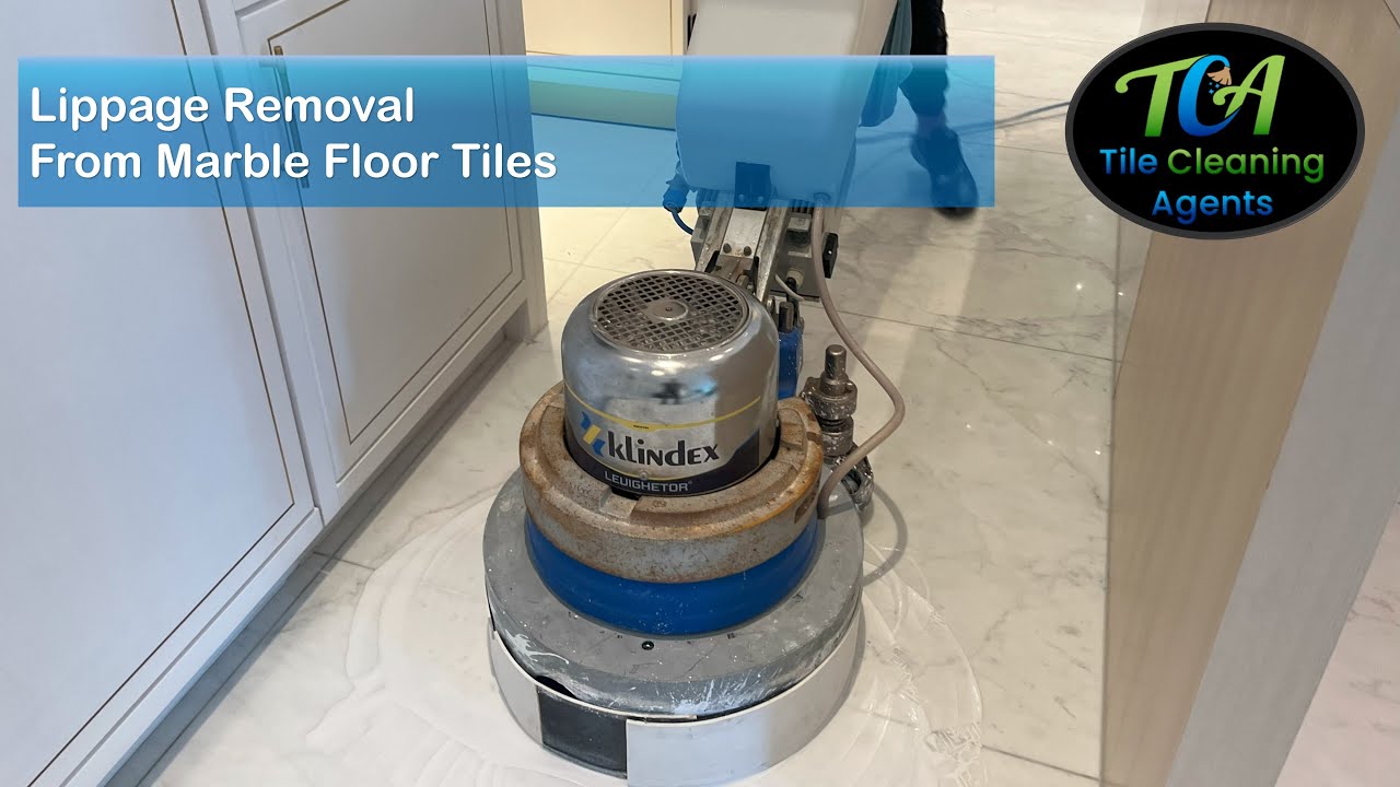 Removing lippage from marble floor tiles in a newly built home Tile Cleaning Agents