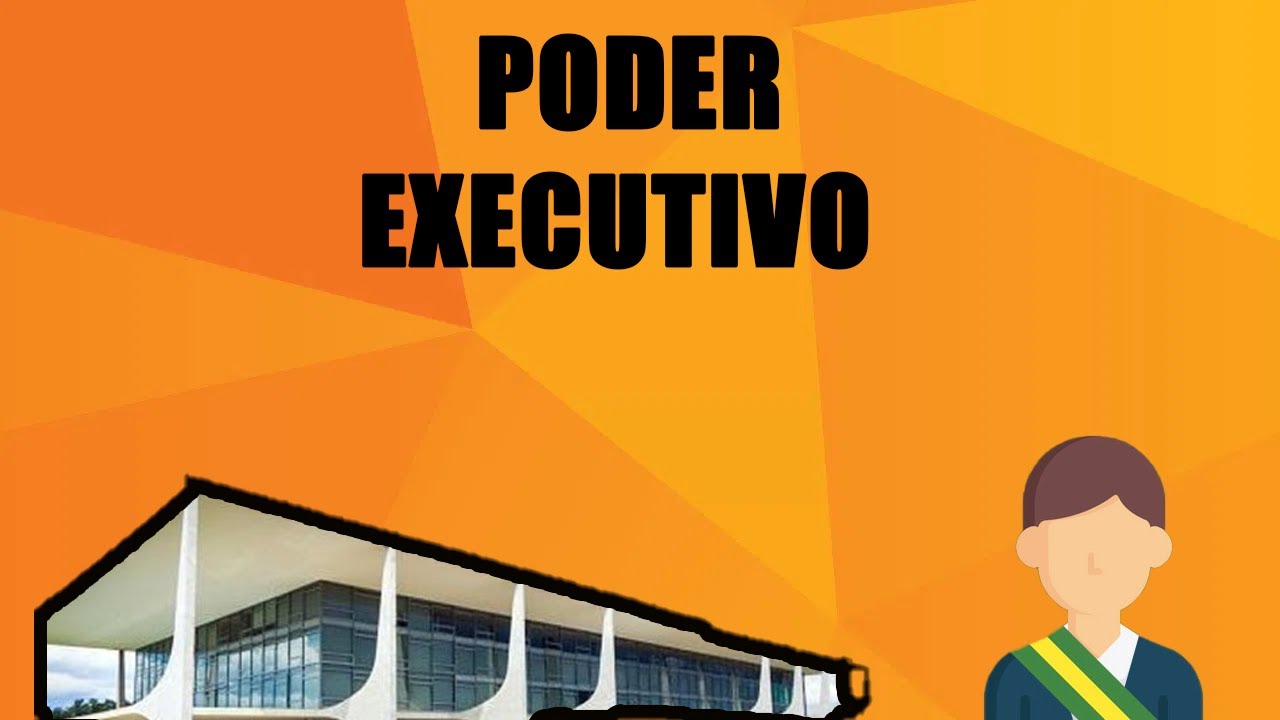 A Separa&ccedil;&atilde;o dos Poderes: Executivo | Saber Cultural!