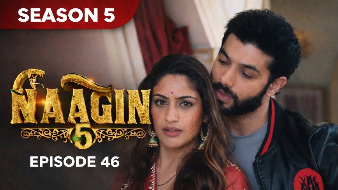 Naagin Drama Serial  | Episode 46 | 