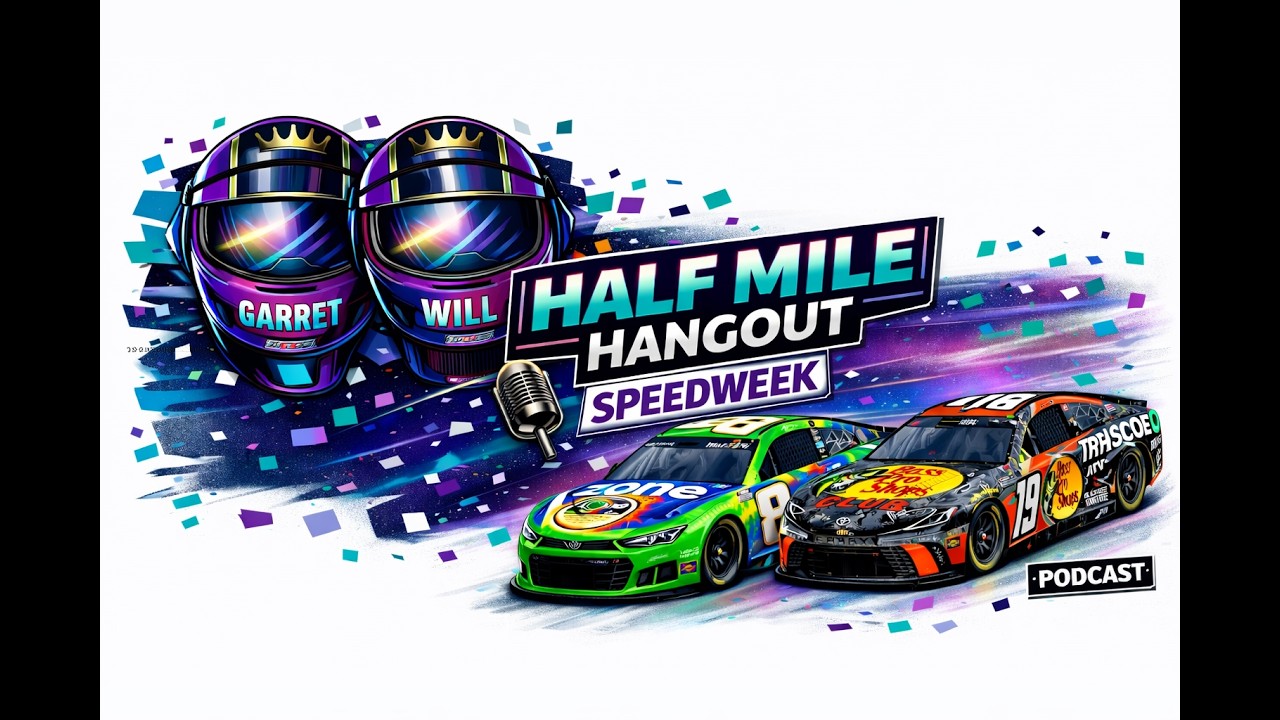 Half Mile Hangout Ep3: Daytona Speedweek, and 500 Preview