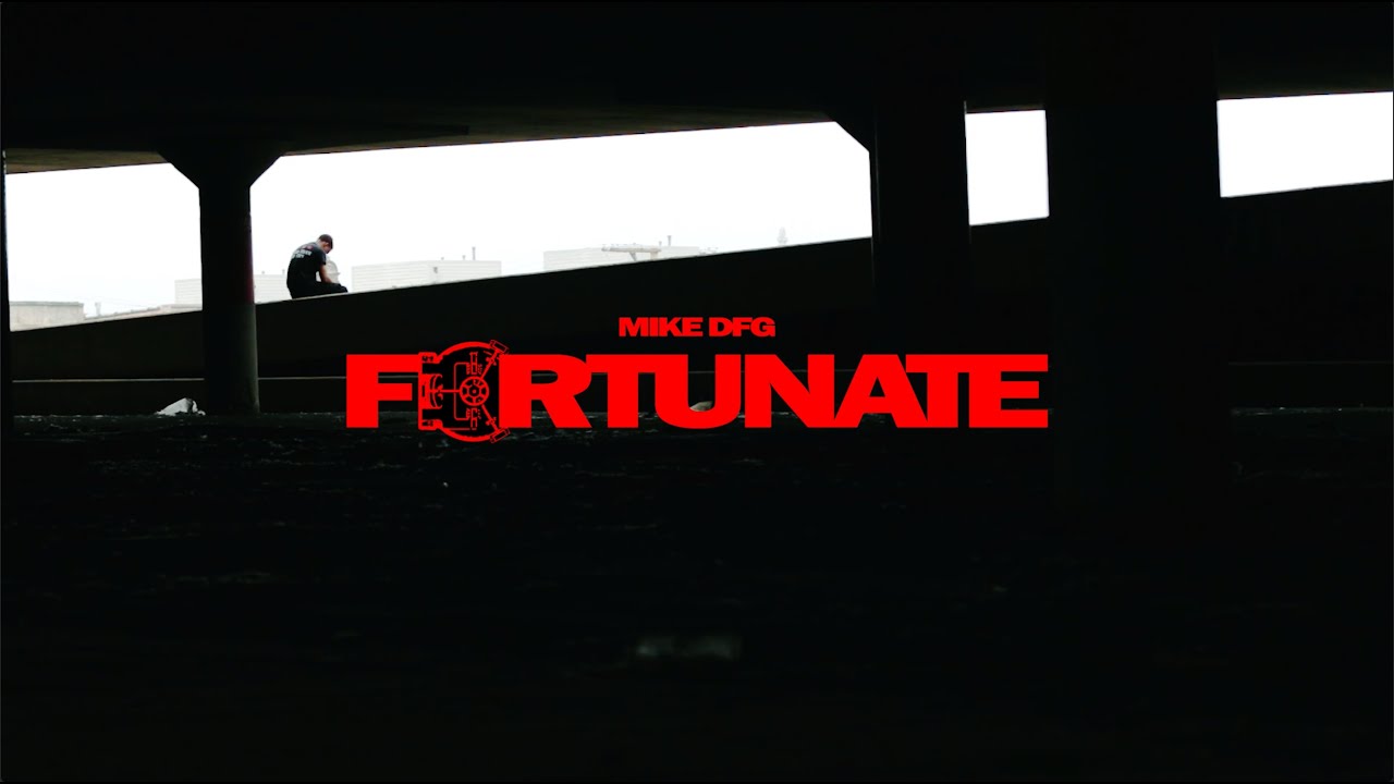 Mike DFG - FORTUNATE (Official Music Video) [Directed By Andrew Sheil]