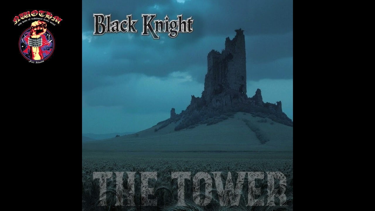 Black Knight - The Tower (2025)