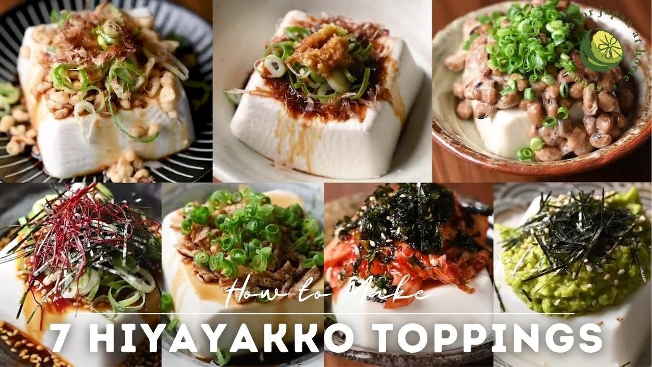 7 Easy Toppings for The Ultimate Hiyayakko (Japanese Cold Tofu)